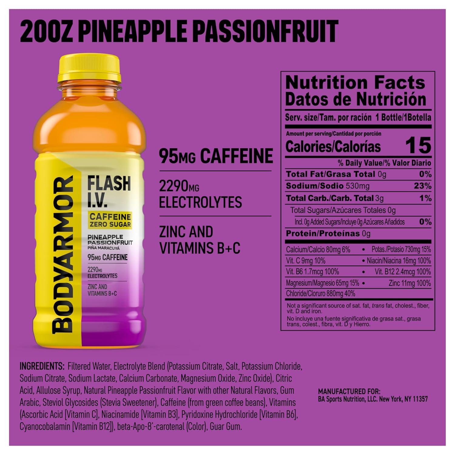 image:imageBODYARMOR FLASH IV Pineapple Passionfruit Zero Caffeine 20 fl oz bottles 12 packZero Sugar Caffeinated Pineapple Passionfruit