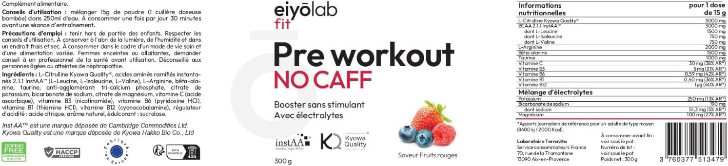 image:imagePre Workout sans Cafine ni Cratine Citrulline Kyowa et BCAA instantans lectrolytes pour Hydratation Optimale LArginine Bta Alanine ampamp Taurine 300g de Poudre Fruits Rouges EiyolabFruits Rouges